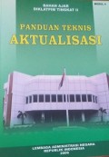 Panduan Teknis Aktualisasi