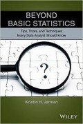 E-Book : Beyond Basic statistics : Tips, tricks, and techniques every data analyst should Know