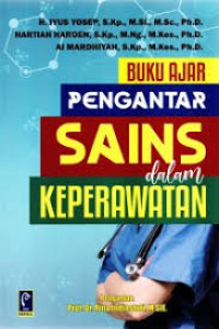 Image of Buku Ajar Pengantar Sains Dalam Keperawatan