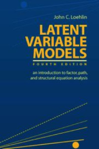 Image of E-Book: Latent Variable Models An Introduction to Factor, Path, and Structural Equation Analysiis
